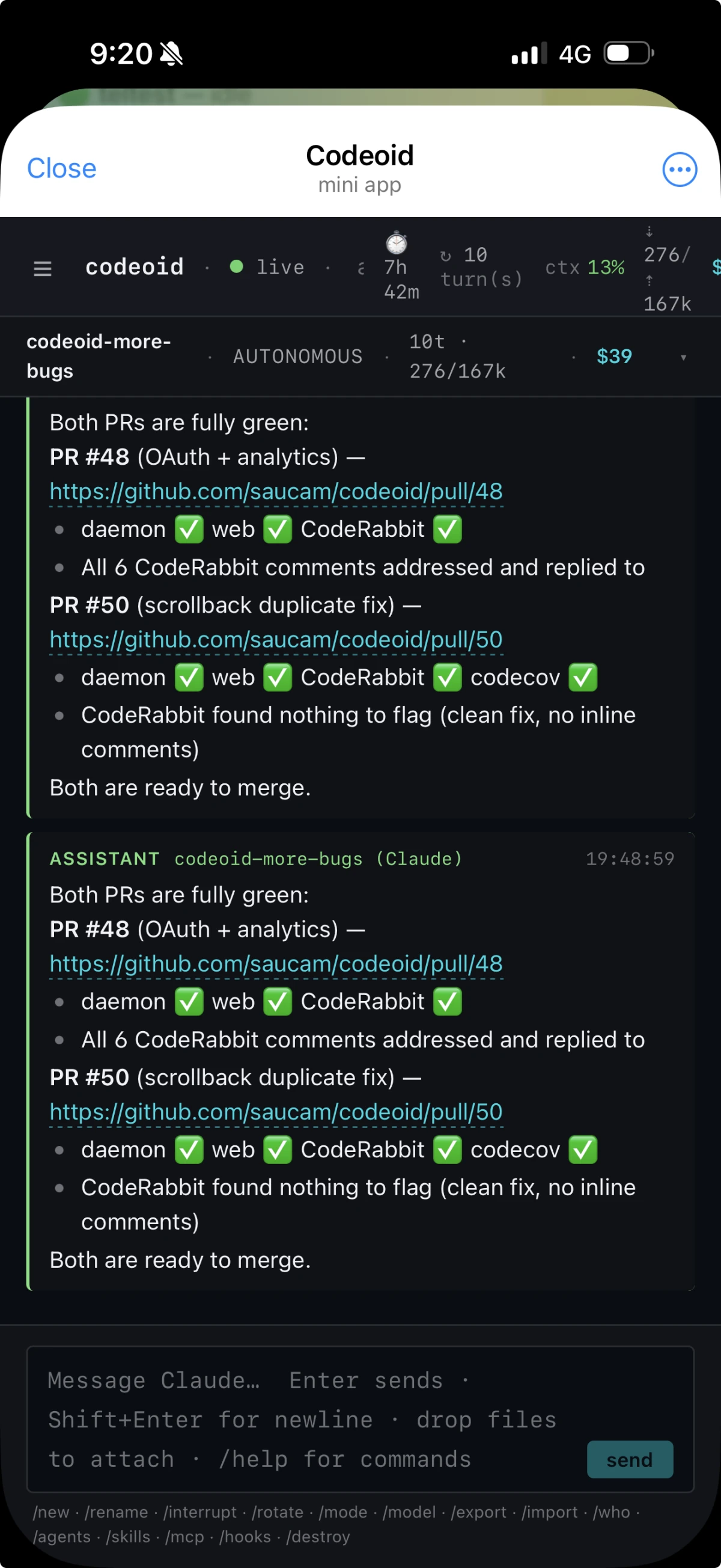 Codeoid Telegram mini app on a phone showing the same codeoid-more-bugs session log, a live header with uptime, context occupancy, and cost, and a command input at the bottom.